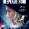 The Desperate Hour (2021)